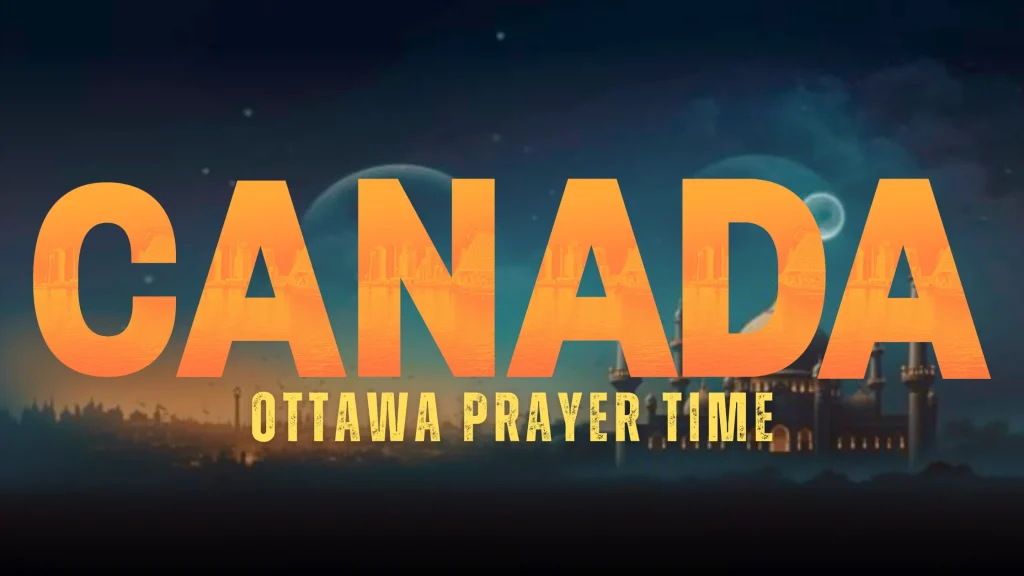 Canada Ottawa prayer time